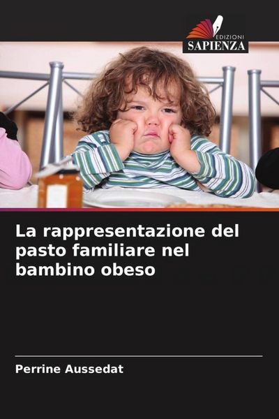 Produktbild: La rappresentazione del pasto familiare nel bambino obeso