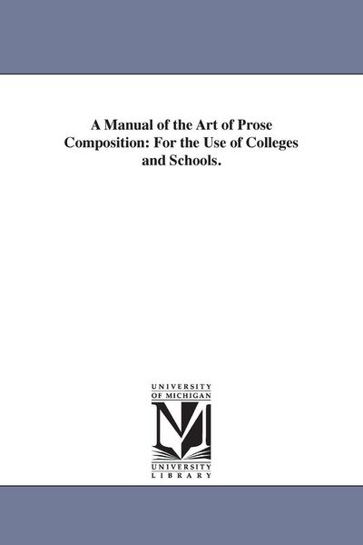 Produktbild: A Manual of the Art of Prose Composition