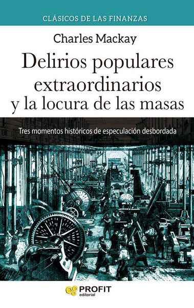 Produktbild: Delirios populares extraordinarios y la locura de las masas N.E.