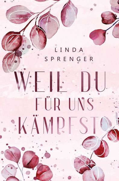 Produktbild: Weil du f&uuml;r uns k&auml;mpfst
