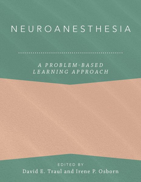 Produktbild: Neuroanesthesia: A Problem-Based Learning Approach