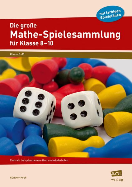 Die große Mathe-Spielesammlung für Klasse 8 bis 10, Set von Günther Koch, Scolix in der AAP Lehrerwelt GmbH, 978-3-403-10359-2