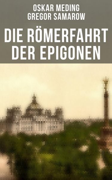 Produktbild: Die R&ouml;merfahrt der Epigonen