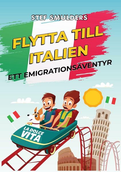 Produktbild: FLYTTA TILL ITALIEN - ETT EMIGRATIONS&Auml;VENTYR