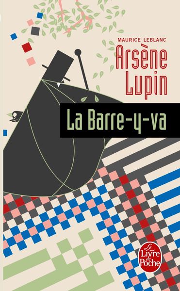 Produktbild: Ars&egrave;ne Lupin la barre-y-va