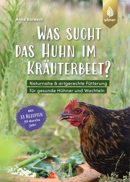 Produktbild: Was sucht das Huhn im Kr&auml;uterbeet?