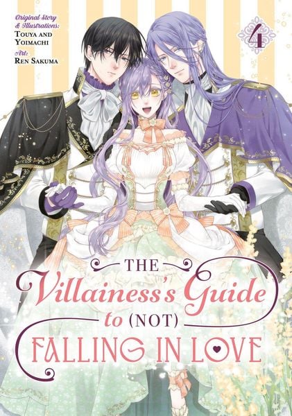 Produktbild: The Villainess's Guide to (Not) Falling in Love 04 (Manga)