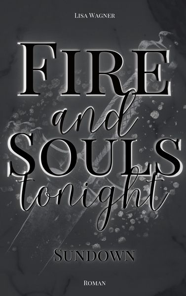 Produktbild: Fire and Souls tonight