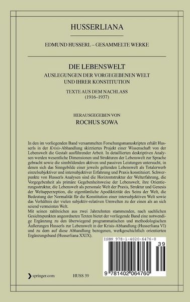 Die Lebenswelt: Auslegungen der vorgegebenen Welt und ihrer