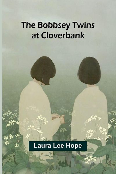 Produktbild: The Bobbsey Twins At Cloverbank