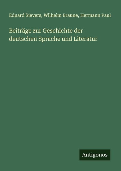 Produktbild: Beitr&auml;ge zur Geschichte der deutschen Sprache und Literatur