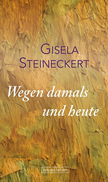 Produktbild: Wegen damals und heute