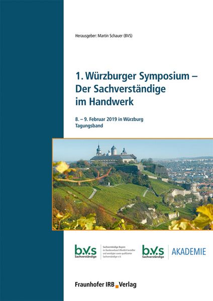 Produktbild: 1. W&uuml;rzburger Symposium - Der Sachverst&auml;ndige im Handwerk