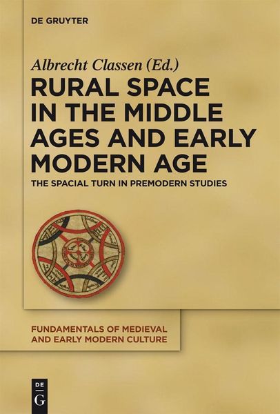 Produktbild: Rural Space in the Middle Ages and Early Modern Age