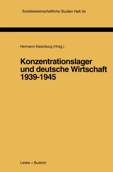 Produktbild: Konzentrationslager und deutsche Wirtschaft 1939&ndash;1945