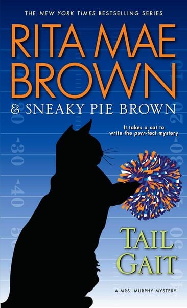 Tail Gait, Taschenbuch von Rita Mae Brown, Random House LLC US, 978-0-553-39245-6