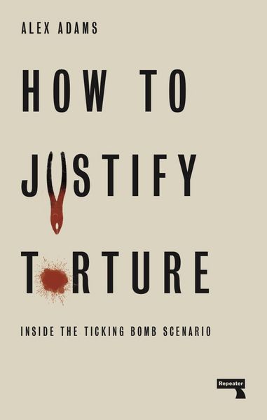 Produktbild: How to Justify Torture