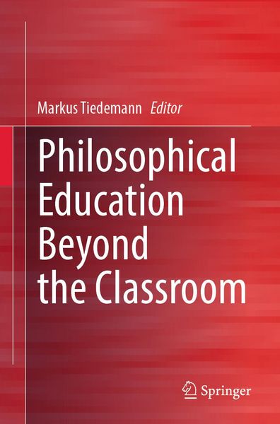 Produktbild: Philosophical Education Beyond the Classroom