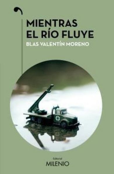 Produktbild: Mientras el r&iacute;o fluye