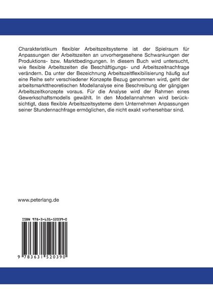 Produktbild: Arbeitszeitflexibilisierung in Arbeitsm&auml;rkten mit Tarifverhandlungen
