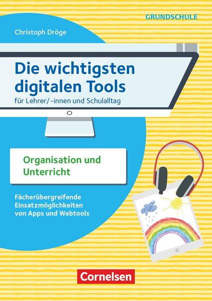 Produktbild: Die wichtigsten digitalen Tools - Grundschule