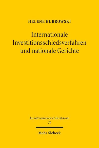 Produktbild: Internationale Investitionsschiedsverfahren und nationale Gerichte