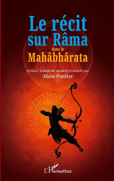 Produktbild: Le r&eacute;cit sur R&acirc;ma dans le Mah&acirc;bh&acirc;rata