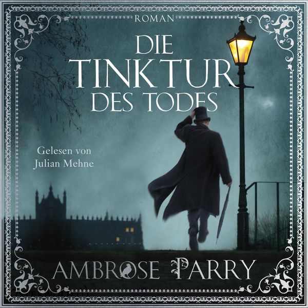 Produktbild: Die Tinktur des Todes (Die Morde von Edinburgh 1)
