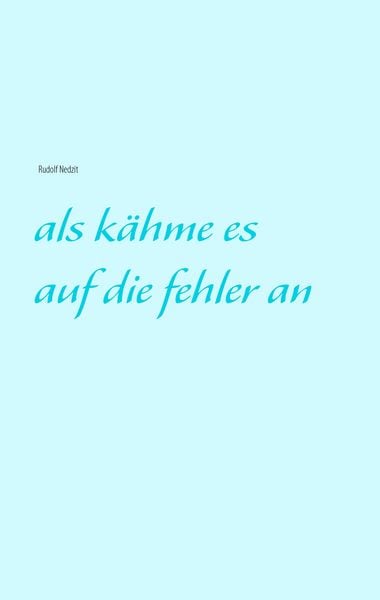 Produktbild: Als k&auml;hme es auf die fehler an