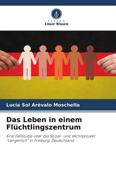 Produktbild: Das Leben in einem Fl&uuml;chtlingszentrum