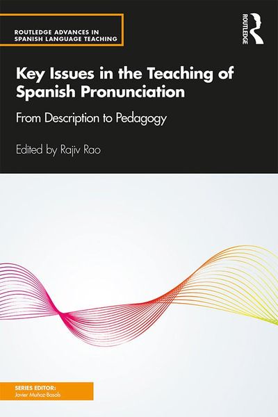 Produktbild: Key Issues in the Teaching of Spanish Pronunciation