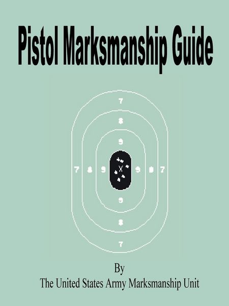 Produktbild: Pistol Marksmanship Guide