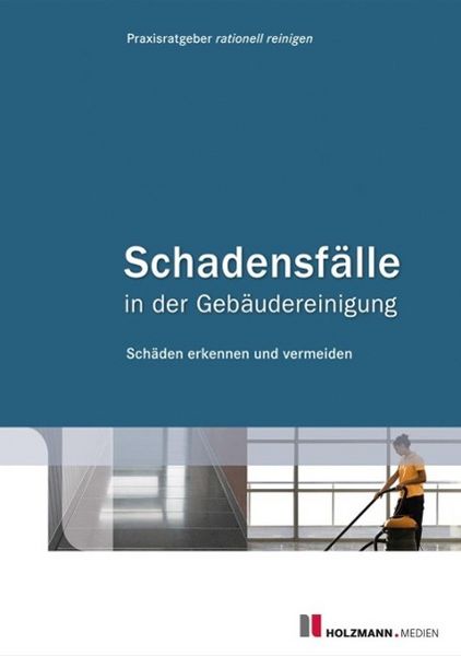 Produktbild: Schadensf&auml;lle in der Geb&auml;udereinigung
