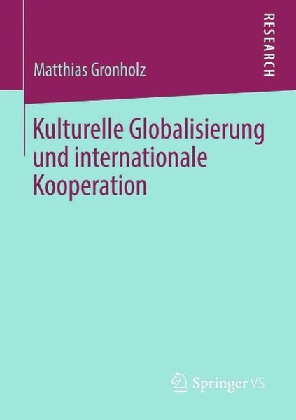 Produktbild: Kulturelle Globalisierung und internationale Kooperation