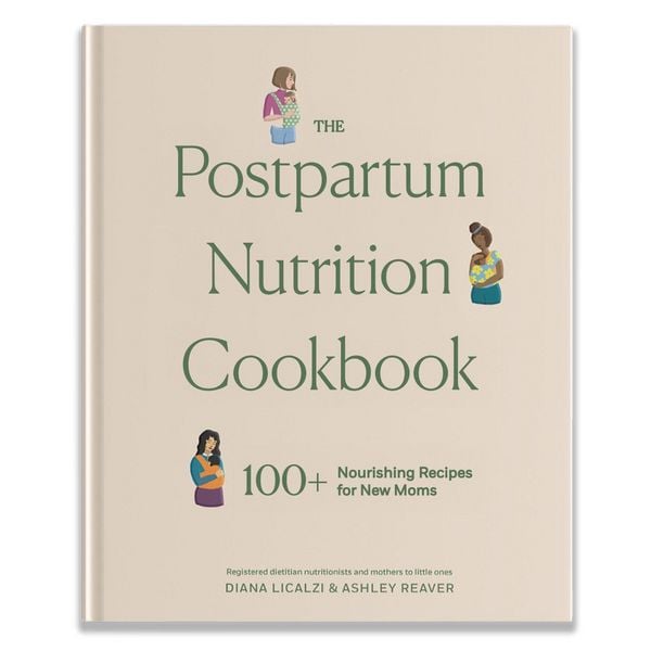 Produktbild: The Postpartum Nutrition Cookbook
