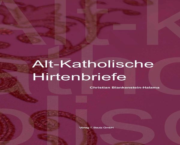 Produktbild: Alt-Katholische Hirtenbriefe