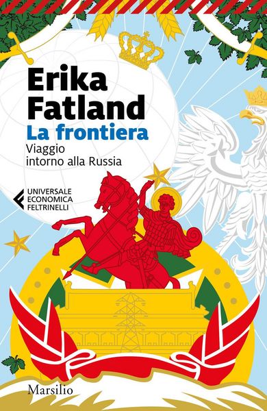 Produktbild: La frontiera. Viaggio intorno alla Russia