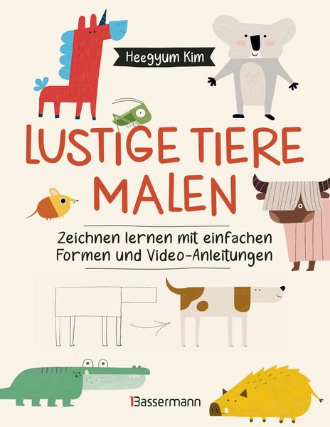 Produktbild: Lustige Tiere malen - Zeichnen lernen mit einfachen Formen und Online-Tutorials