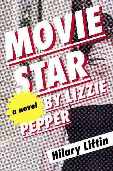 Produktbild: Movie Star By Lizzie Pepper
