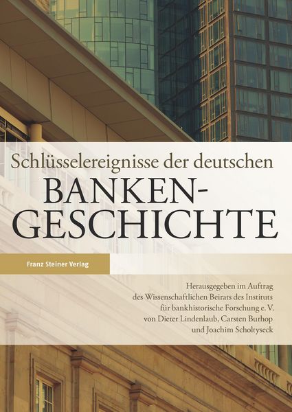 Produktbild: Schl&uuml;sselereignisse der deutschen Bankengeschichte