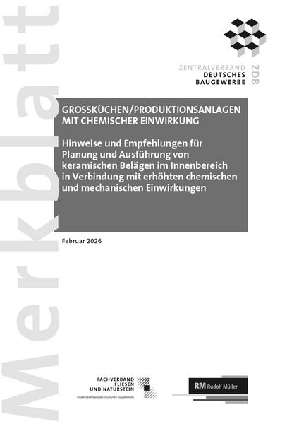 Merkblatt Großküchen/Produktionsanlagen mit chemischer Einwirkung: 2026-02, Sonstige von , RM Rudolf Müller Medien GmbH & Co. KG, 978-3-481-04905-8