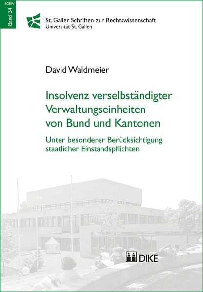 Produktbild: Insolvenz verselbst&auml;ndigter Verwaltungseinheiten von Bund und Kantonen