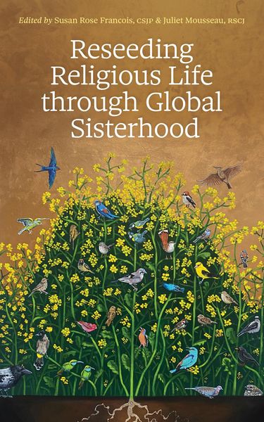 Produktbild: Reseeding Religious Life through Global Sisterhood