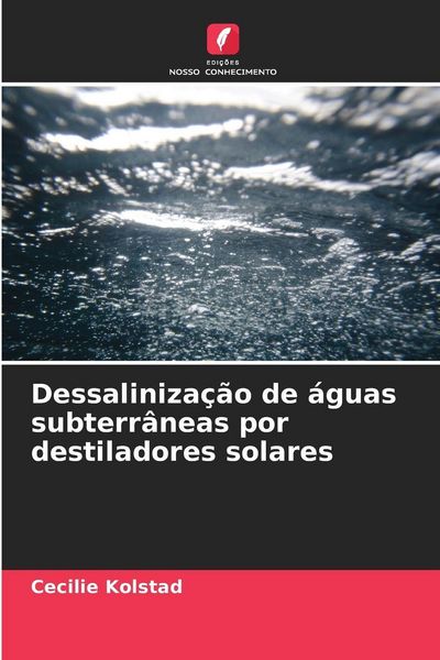 Produktbild: Dessaliniza&ccedil;&atilde;o de &aacute;guas subterr&acirc;neas por destiladores solares