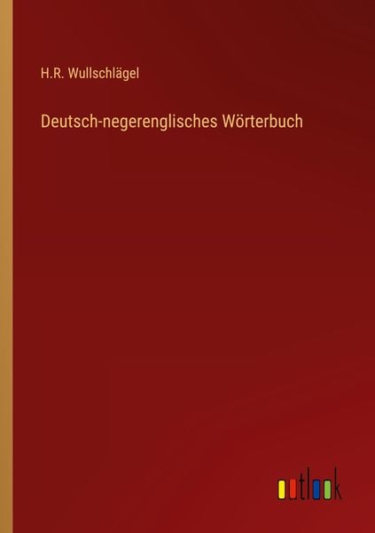 Deutsch-negerenglisches Wörterbuch