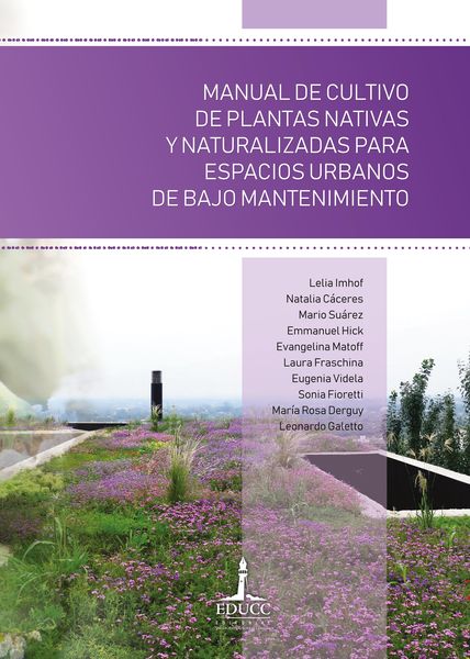 Produktbild: Manual de cultivo de plantas nativas y naturalizadas para espacios urbanos de bajo mantenimiento