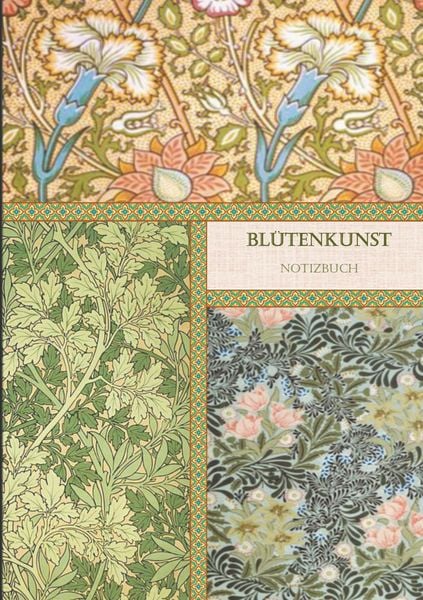 Blütenkunst Notizbuch, Taschenbuch von Iris A. Viola, BoD – Books on Demand, 978-3-7504-3445-5