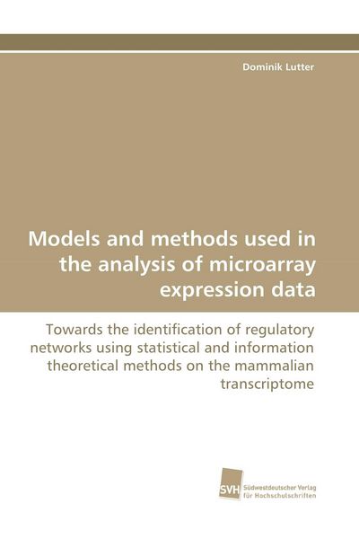 Produktbild: Models and methods used in the analysis of microarray expression data
