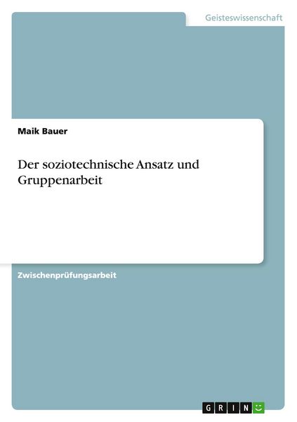 Produktbild: Der soziotechnische Ansatz und Gruppenarbeit
