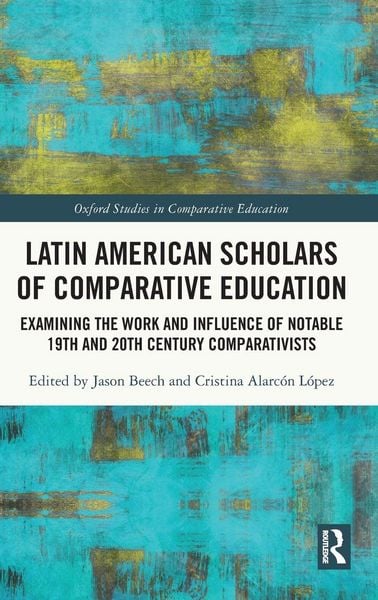 Produktbild: Latin American Scholars of Comparative Education